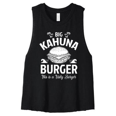 Big Kahuna Burger This Is Tasty Burger Women's Racerback Cropped Tank