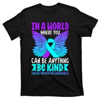 Be Kind Butterfly Teal Purple Ribbon Suicide Prevention T-Shirt