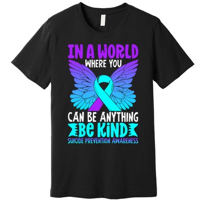 Be Kind Butterfly Teal Purple Ribbon Suicide Prevention Premium T-Shirt