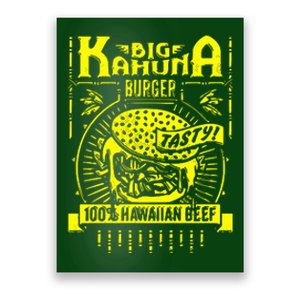 Big Kahuna Burger Poster