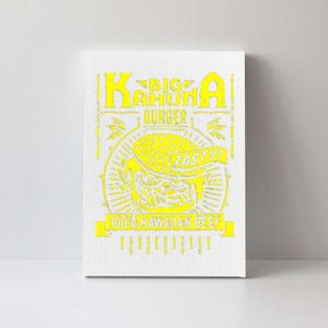 Big Kahuna Burger Canvas