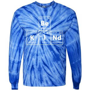 Be Kind (Bekind) Periodic Table Elets Full Of Kindness Gift Tie-Dye Long Sleeve Shirt