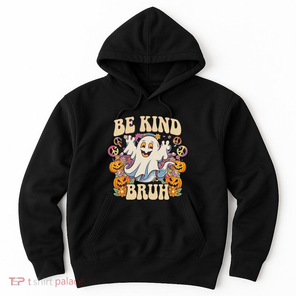 Be Kind Bruh Groovy Ghoul Unity Day Orange Women Halloween Hoodie