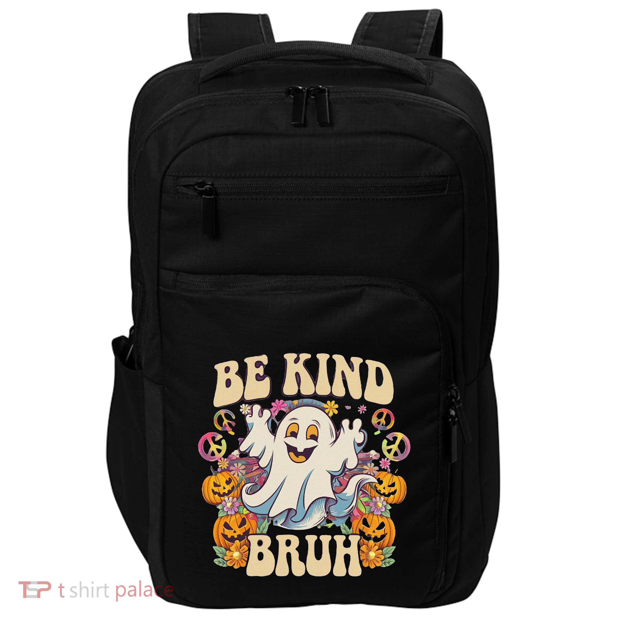 Be Kind Bruh Groovy Ghoul Unity Day Orange Women Halloween Impact Tech Backpack