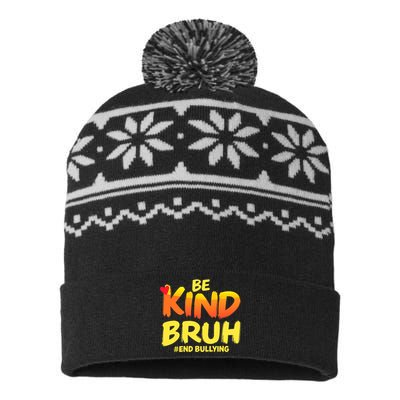 Be Kind Bruh Antibullying Awareness Motivational Design USA-Made Snowflake Beanie