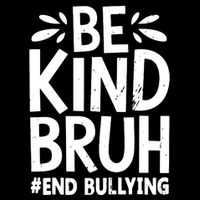 Be Kind Bruh Unity Day 2024 Orange Anti Bullying Awareness 16 in Basic Backpack