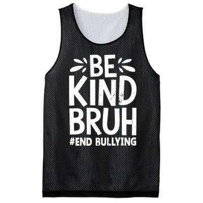 Be Kind Bruh Unity Day 2024 Orange Anti Bullying Awareness Mesh Reversible Basketball Jersey Tank