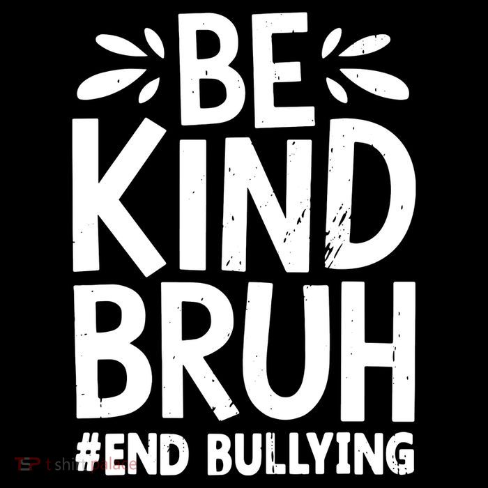 Be Kind Bruh Unity Day 2024 Orange Anti Bullying Awareness Poster
