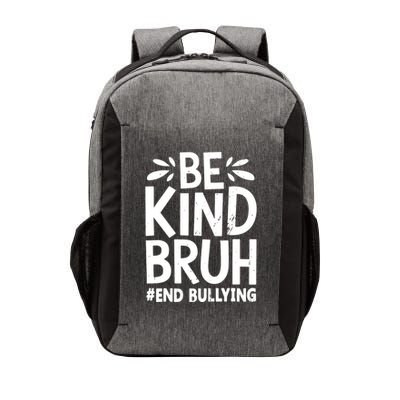 Be Kind Bruh Unity Day 2024 Orange Anti Bullying Awareness Vector Backpack