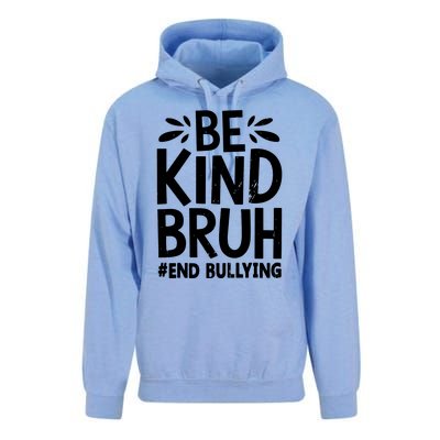 Be Kind Bruh Unity Day 2024 Orange Anti Bullying Awareness Unisex Surf Hoodie