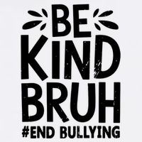Be Kind Bruh Unity Day 2024 Orange Anti Bullying Awareness Garment-Dyed Sweatshirt