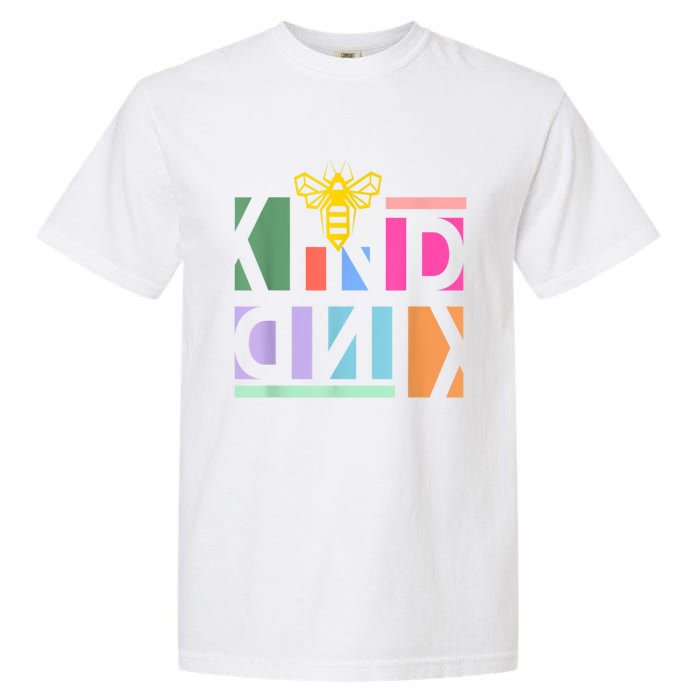 Be Kind Be A Kind Human Garment-Dyed Heavyweight T-Shirt