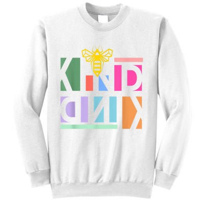 Be Kind Be A Kind Human Sweatshirt