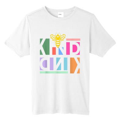 Be Kind Be A Kind Human Tall Fusion ChromaSoft Performance T-Shirt