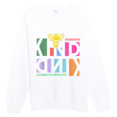 Be Kind Be A Kind Human Premium Crewneck Sweatshirt