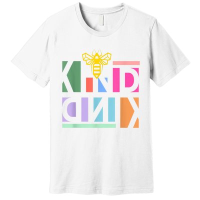 Be Kind Be A Kind Human Premium T-Shirt