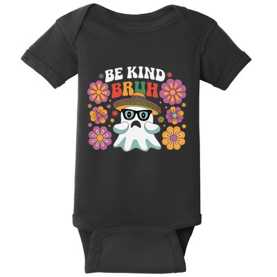 Be Kind Bruh Groovy Ghoul Unity Day Orange Women Halloween Baby Bodysuit