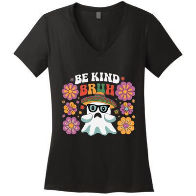 Be Kind Bruh Groovy Ghoul Unity Day Orange Women Halloween Women's V-Neck T-Shirt