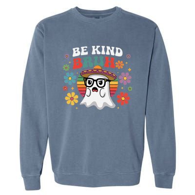 Be Kind Bruh Groovy Ghoul Unity Day Orange Women Halloween Garment-Dyed Sweatshirt