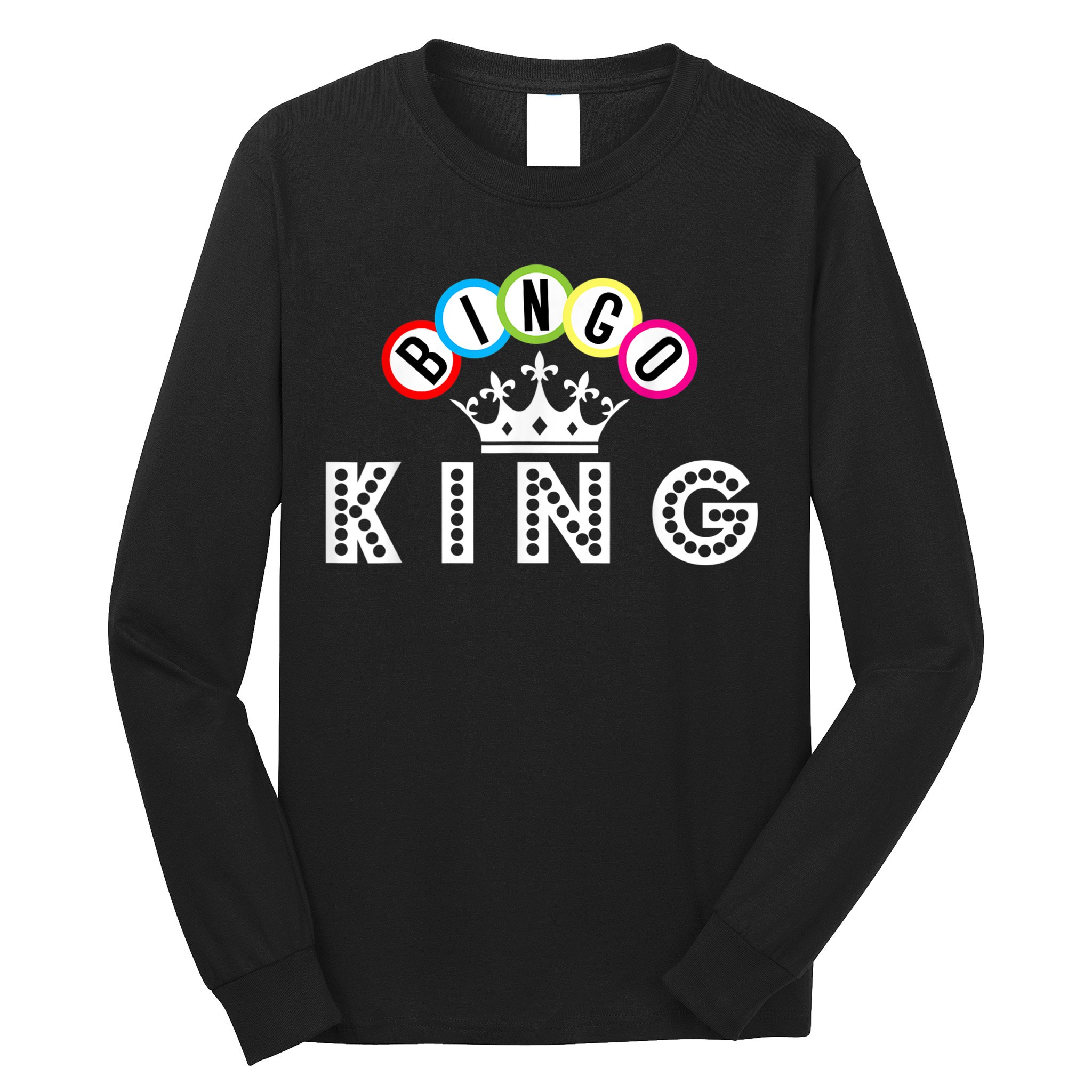 Bingo King Long Sleeve Shirt