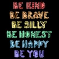 Be Kind Be Brave Be You Self Love Quote 16 in Basic Backpack