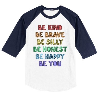 Be Kind Be Brave Be You Self Love Quote Baseball Sleeve Shirt