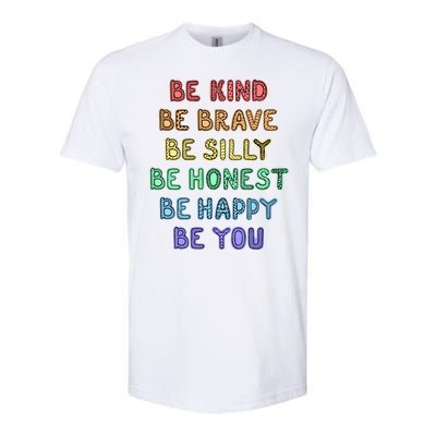 Be Kind Be Brave Be You Self Love Quote Softstyle® CVC T-Shirt