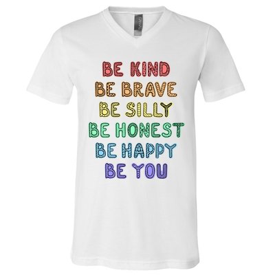 Be Kind Be Brave Be You Self Love Quote V-Neck T-Shirt