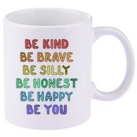 Be Kind Be Brave Be You Self Love Quote 11oz C Handle Ceramic Mug