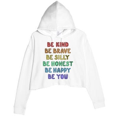 Be Kind Be Brave Be You Self Love Quote Crop Fleece Hoodie