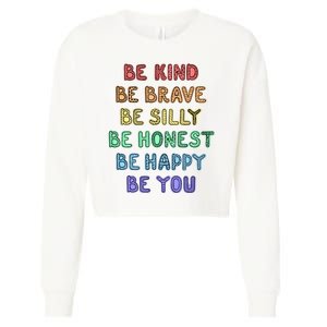 Be Kind Be Brave Be You Self Love Quote Cropped Pullover Crew