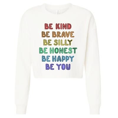 Be Kind Be Brave Be You Self Love Quote Cropped Pullover Crew