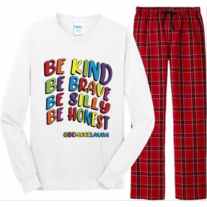 Be Kind Be Brave Be Silly Be Honest Be #Bemorelaura Long Sleeve Pajama Set