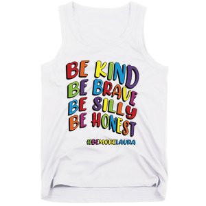 Be Kind Be Brave Be Silly Be Honest Be #Bemorelaura Tank Top