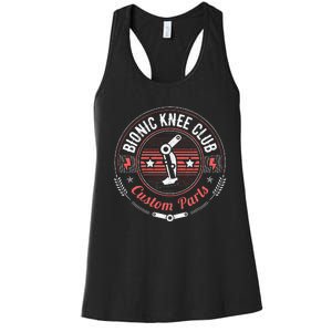 Bionic Knee Club Custom Parts Knee Replacement Women's Racerback Tank