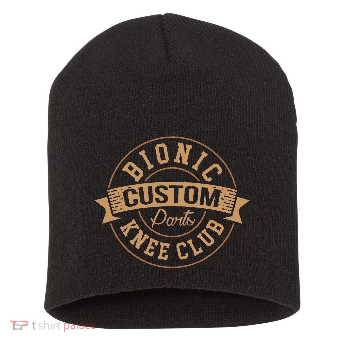 Bionic Knee Club Custom Parts Recover After Surgery Gag Short Acrylic Beanie