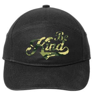 Be Kind Camouflage Anti Bullying Awareness Kindness 7-Panel Snapback Hat