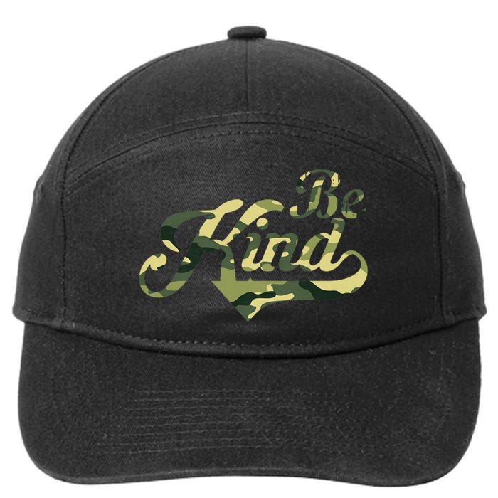 Be Kind Camouflage Anti Bullying Awareness Kindness 7-Panel Snapback Hat