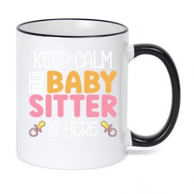 Babysitter Keep Calm The Sitter Is Here Sitter Gift 11oz Black Color Changing Mug