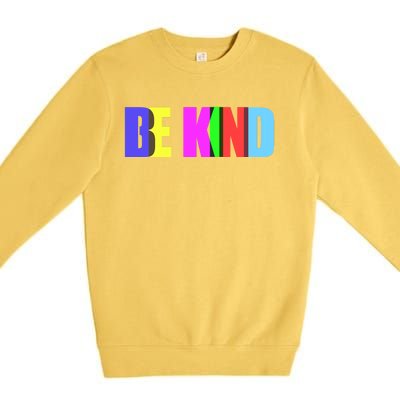 Be Kind Colorful Anti Bully Premium Crewneck Sweatshirt