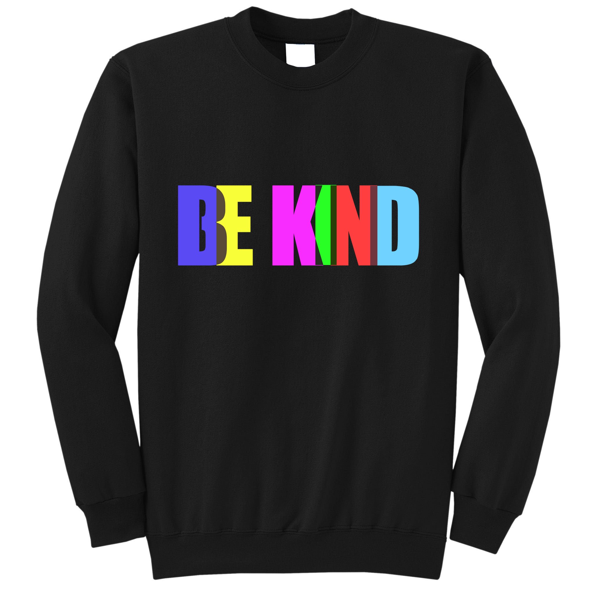 Be Kind Colorful Anti Bully Tall Sweatshirt