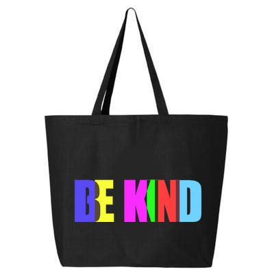 Be Kind Colorful Anti Bully 25L Jumbo Tote