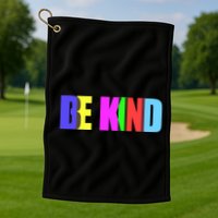 Be Kind Colorful Anti Bully Golf Towel