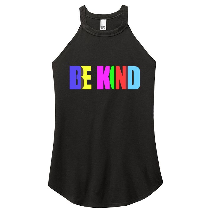 Be Kind Colorful Anti Bully Women's Perfect Tri Rocker Tank