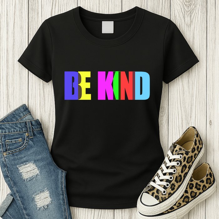 Be Kind Colorful Anti Bully Womens T-Shirt