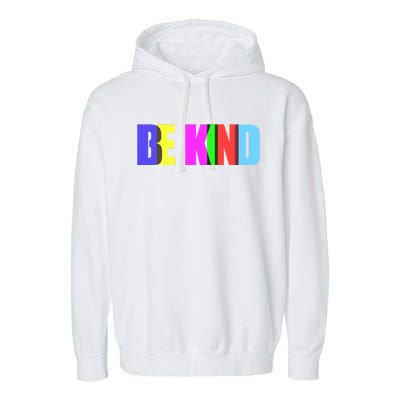 Be Kind Colorful Anti Bully Garment-Dyed Fleece Hoodie