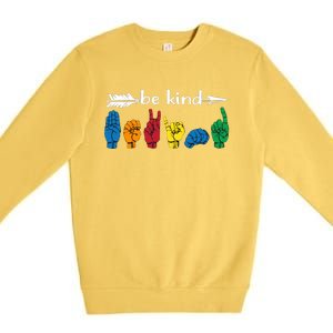 Be Kind Cute Asl American Sign Language Gift Premium Crewneck Sweatshirt