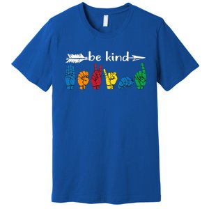 Be Kind Cute Asl American Sign Language Gift Premium T-Shirt