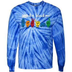 Be Kind Cute Asl American Sign Language Gift Tie-Dye Long Sleeve Shirt