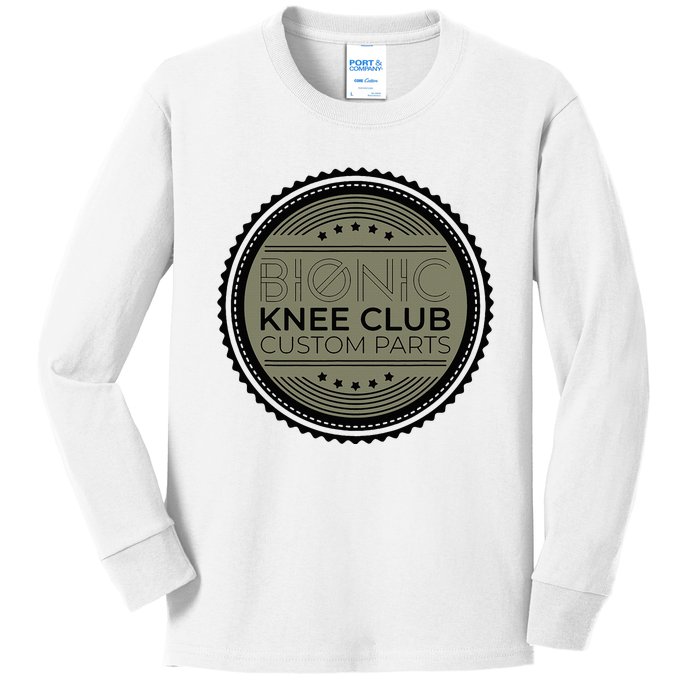 Bionic Knee Club Custom Parts Funny Knee Replacement Kids Long Sleeve Shirt